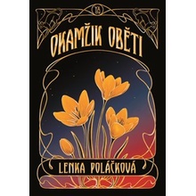 Okamžik oběti - Lenka Poláčková