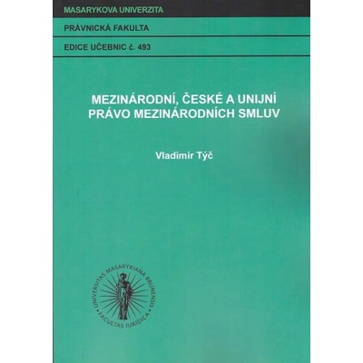 Mezinárodní, české a unijní právo mezinárodních smluv