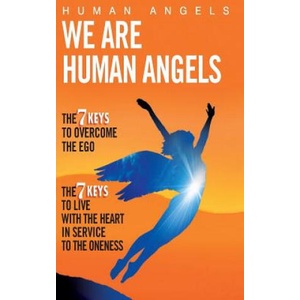 We are Human Angels (ISBN: 9781492200239)
