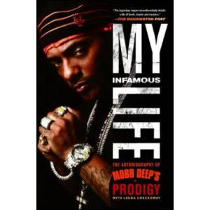 My Infamous Life (ISBN: 9781439103197)