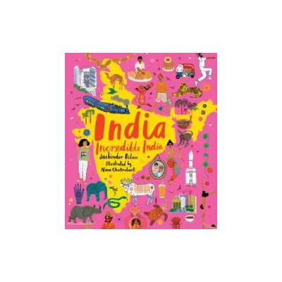 India, Incredible India | Nina Chakrabarti