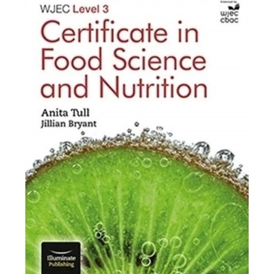 WJEC Level 3 Certificate in Food Science and Nutrition