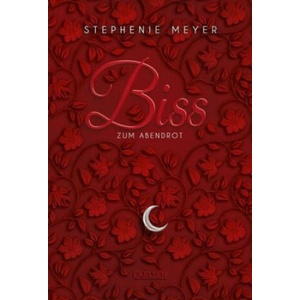 Biss zum Abendrot (Bella und Edward 3) | Stephenie Meyer, Sylke Hachmeister (2017)