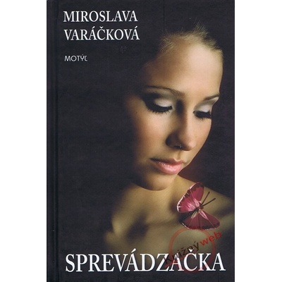 Sprevádzačka Miroslava Varáčková
