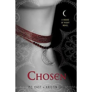 House of Night - Chosen | P. C. Cast, Kristin Cast (ISBN: 9780312360306)