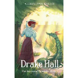 Drake Hall | Christina Baehr (ISBN: 9781763774827)