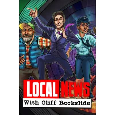 Игра Local News with Cliff Rockslide за PC Steam, Електронна доставка