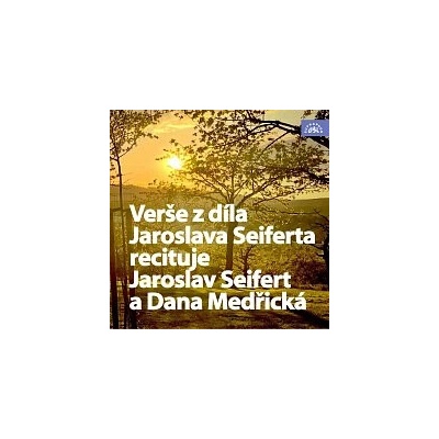 Verše z díla Jaroslava Seiferta recituje Jaroslav Seifert a Dana Medřická - Jaroslav Seifert