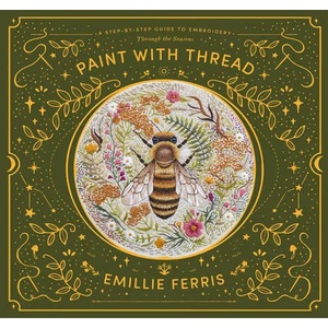 Paint with Thread (ISBN: 9781446308486)