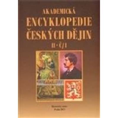 Akademická encyklopedie českých dějin II. Č1
