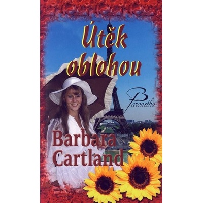 Útěk oblohou - Barbara Cartlandová
