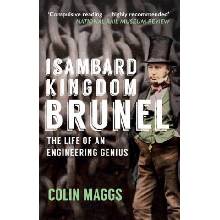 Isambard Kingdom Brunel Maggs Colin Paperback