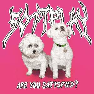 Soft Play - Are You Satisfied? (Anniversary Edition) (CD) (0602478163708)