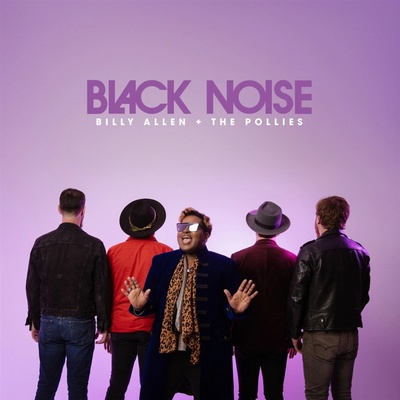 Billy Allen + The Pollies - BLACK NOISE Vinyl