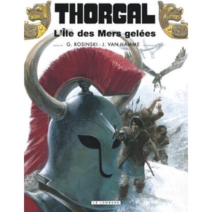 Thorgal - Tome 2 - L'Ile des mers gelées rééd nouvelles couleurs | Jean Van Hamme (ISBN: 9782808214384)