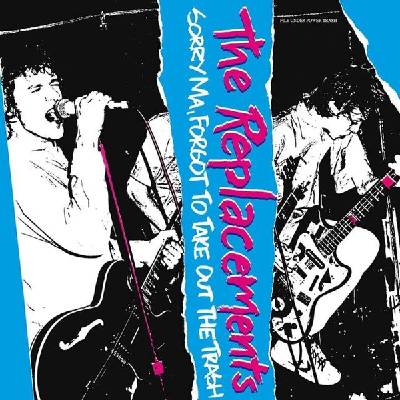 The Replacements - Sorry Ma, Forgot To Take Out The Trash (LP + 4 CD) (0603497843442)