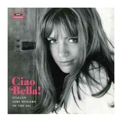 Various - Ciao Bella! CD