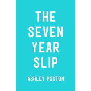Seven Year Slip (ISBN: 9780008566593)