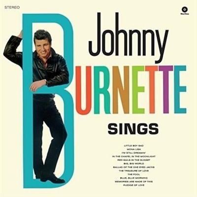 BURNETTE JOHNNY: SINGS LP