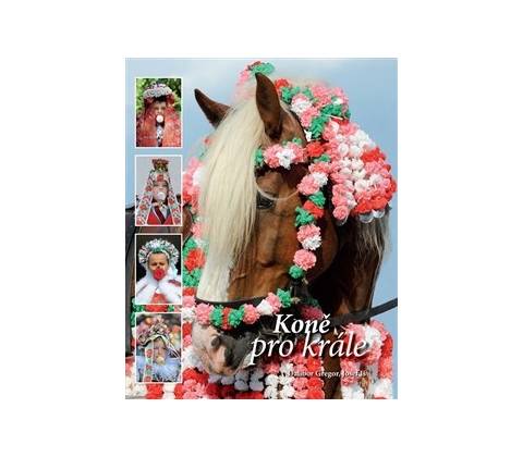 Koně pro krále