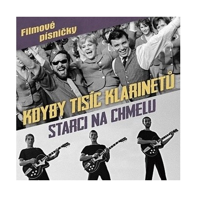 Kdyby tisíc klarinetů / Starci na chmelu