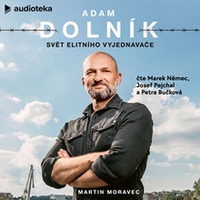 Svět elitního vyjednavače - Adam Dolník