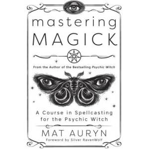 Mastering Magick (ISBN: 9780738766041)