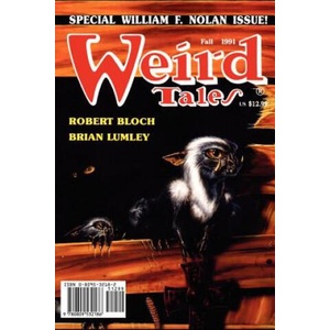 Weird Tales 302 (Fall 1991) | Robert Bloch, William F. Nolan, Darrell Schweitzer (ISBN: 9780809532186)