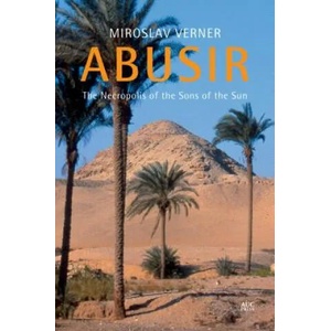 Abusir | VERNER MIROSLAV (ISBN: 9789774167904)