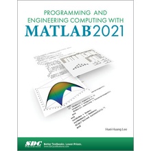 Programming and Engineering Computing with MATLAB 2021 Lee Huei-Huang