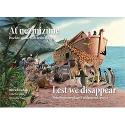 Ať nezmizíme / Lest We Disappear - Oldřich Bubák