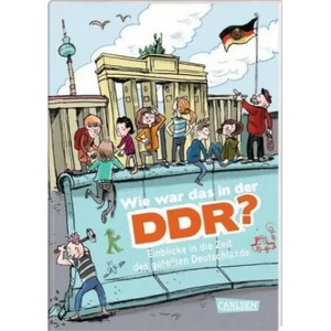 Wie war das in der DDR? | Susan Schädlich, Alexander Von Knorre (ISBN: 9783551251695)