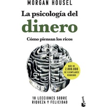 LA PSICOLOGIA DEL DINERO. COMO PIENSAN LOS RICOS