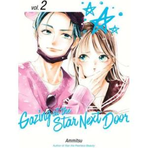 Gazing at the Star Next Door 2 | Ammitsu (ISBN: 9798888771839)