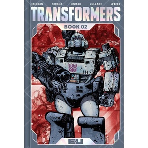 Transformers Deluxe Edition Book Two (ISBN: 9781534330481)