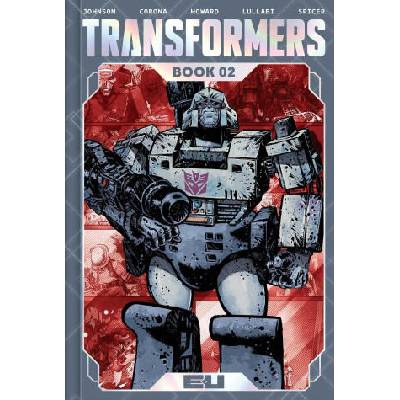 Transformers Deluxe Edition Book Two | JOHNSON DANIEL WARREN