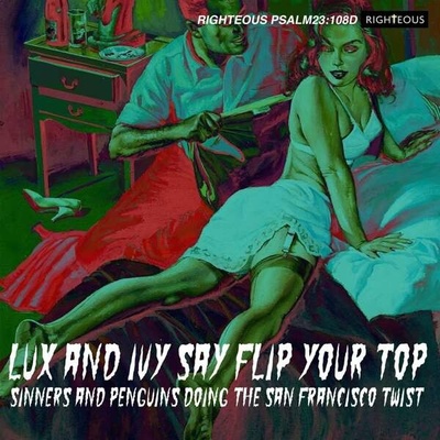 V/A - LUX AND IVY SAY FLIP YOUR TOP CD