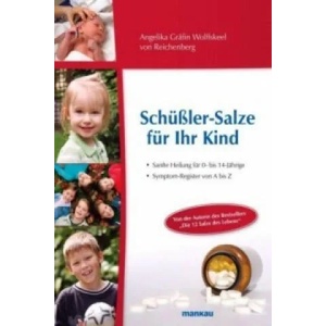 Schüßler-Salze für Ihr Kind | Angelika Gräfin Wolffskeel von Reichenberg (2009)