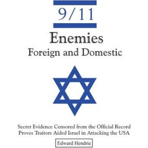 9/11-Enemies Foreign and Domestic | Edward Hendrie (ISBN: 9780983262732)