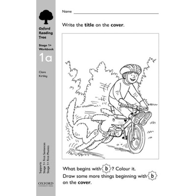 Oxford Reading Tree - C. Kirtley Stage 1+ - Workboo