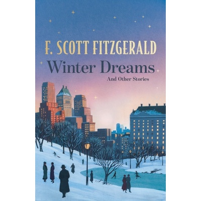 Winter Dreams and Other Stories
