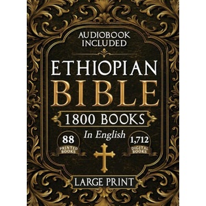 The Complete Restored Ethiopian Bible in English - LARGE PRINT (ISBN: 9781787934535)