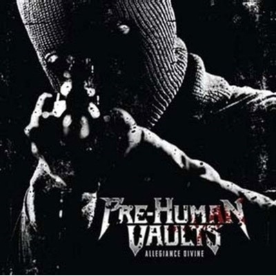 Alligiance divine - Pre-Human Vaults CD