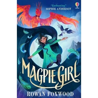 Magpie Girl - Rowan Foxwood