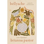 HarperCollins Bellyache | PASTOR BRIANNA