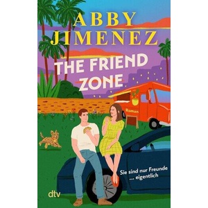 The Friend Zone (ISBN: 9783423221511)