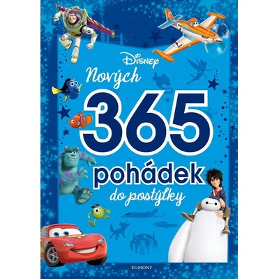 DISNEY - NOVÝCH 365 POHÁDEK DO POSTÝLKY