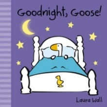 Goodnight, Goose - L. Wall