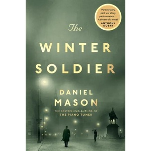 Winter Soldier (ISBN: 9780330458337)
