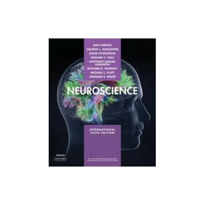 Neuroscience | Dale Purves, George J. Augustine, David Fitzpatrick, William C. Hall, Anthony-Samuel LaMantia